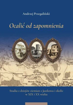 Ocalić od zapomnienia