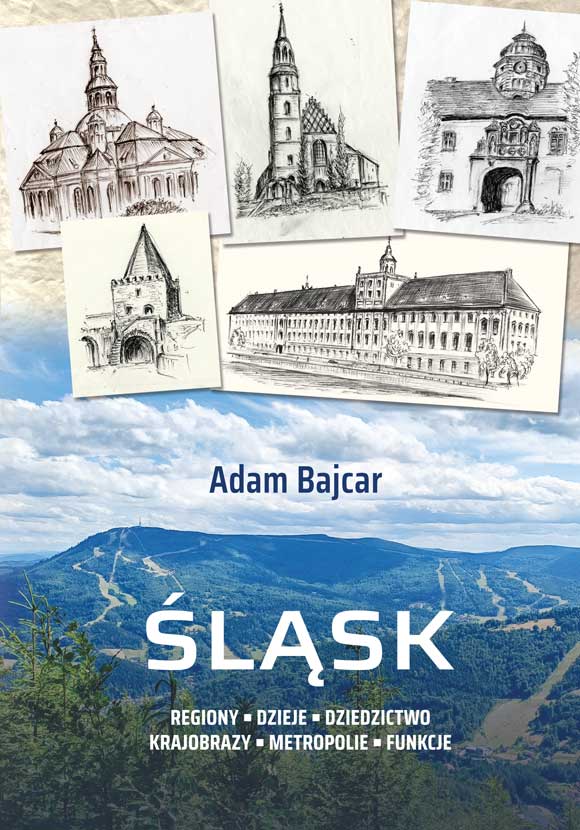 Śląsk. Regiony. Dzieje